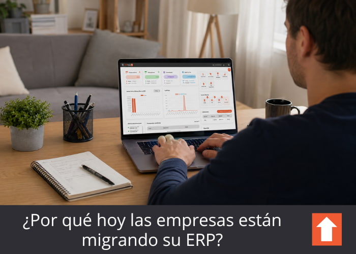 ¿Por qué hoy las empresas están migrando su ERP
