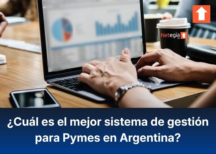¿Cuál es el mejor sistema de gestión para Pymes en Argentina?
